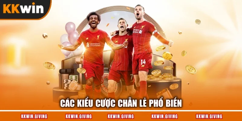 Các kiểu cược chẵn lẻ phổ biến
