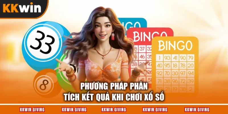 Phương pháp phân tích kết quả khi chơi xổ số